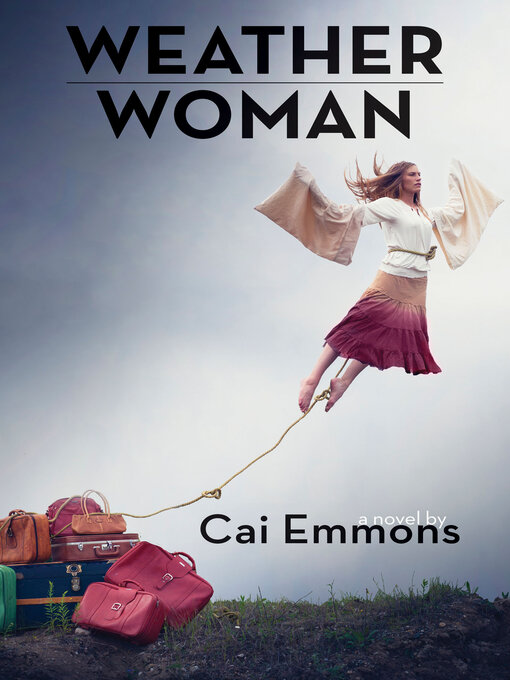 Title details for Weather Woman by Cai Emmons - Available